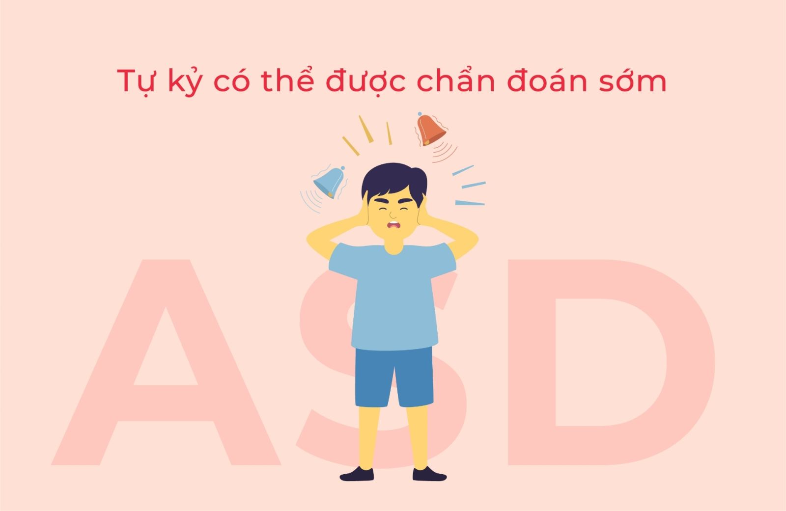 Dấu hiệu nhận biết sớm trẻ tự kỷ ở từng độ tuổi